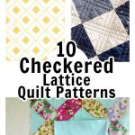 checkered-lattice-quilt-patterns-free-tutorial