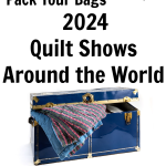 2024-quilt-shows-world-city-america-near-me