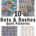 dots-dashes-dots&dashes-free-patterns-quilt-quilting