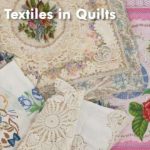 Vintage-Textiles-in-Quilts-1-1-768×432