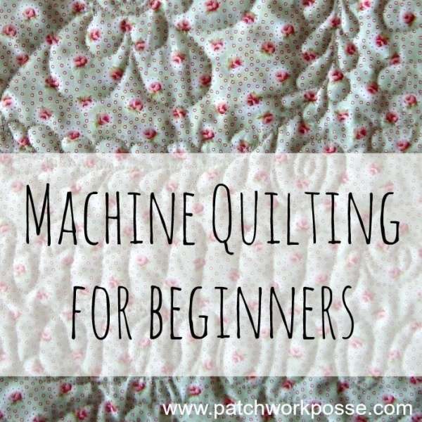 Machine Quilting For Beginners – Craft Gossip